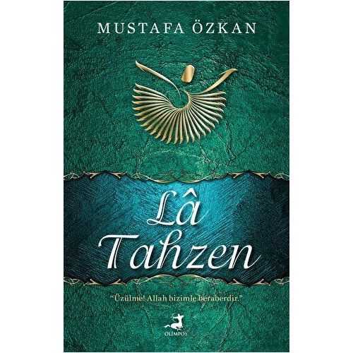 La Tahzen - Mustafa Özkan - Olimpos Yayınları