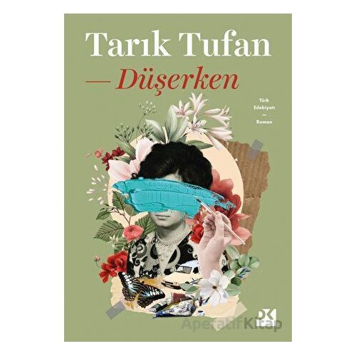 Düşerken - Tarık Tufan - Doğan Kitap