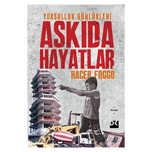 Askıda Hayatlar - Hacer Foggo - Doğan Kitap