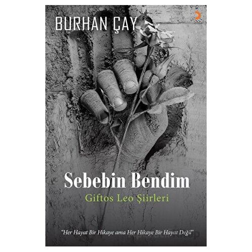 Sebebin Bendim - Burhan Çay - Cinius Yayınları