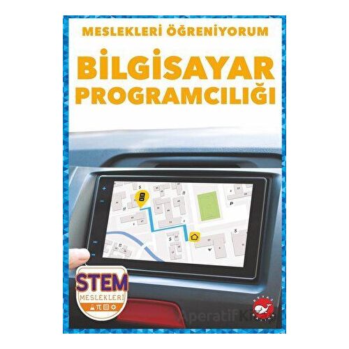 Meslekleri Öğreniyorum - Bilgisayar Programcılığı Stem Meslekleri