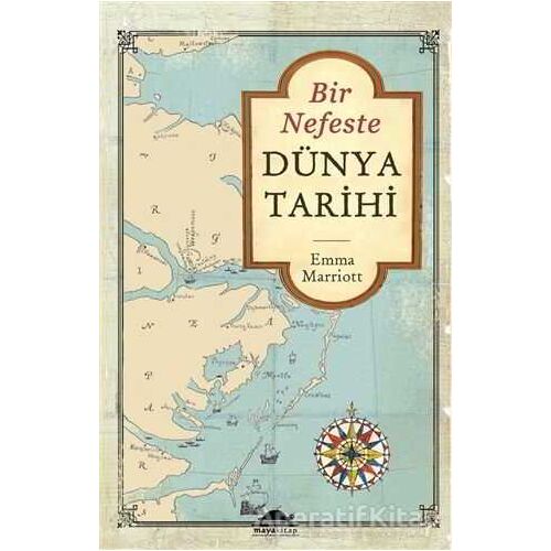 Bir Nefeste Dünya Tarihi - Emma Marriott - Maya Kitap