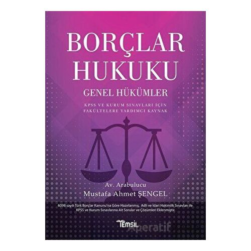 Borçlar Hukuku - Genel Hükümler - Mustafa Ahmet Şengel - Temsil Kitap