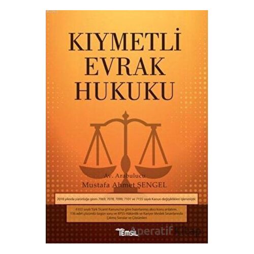 Kıymetli Evrak Hukuku - Mustafa Ahmet Şengel - Temsil Kitap
