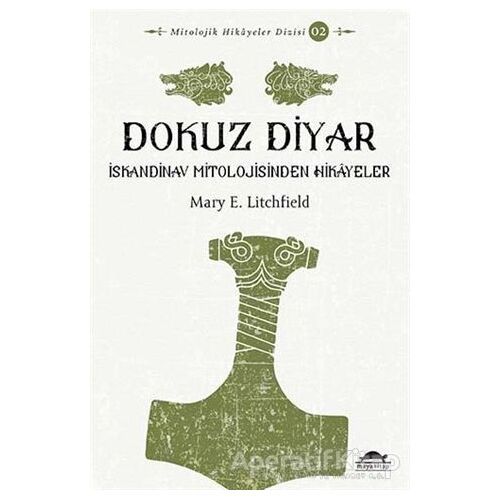 Dokuz Diyar - Mary E. Litchfield - Maya Kitap