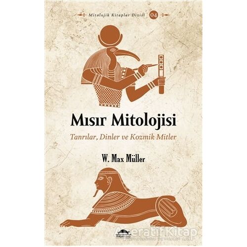 Mısır Mitolojisi - W. Max Müller - Maya Kitap