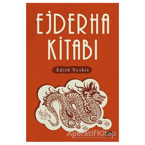 Ejderha Kitabı - Edith Nesbit - Maya Kitap