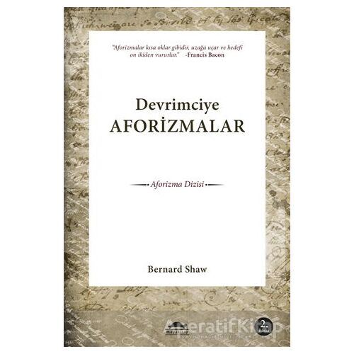 Devrimciye Aforizmalar - Bernard Shaw - Maya Kitap