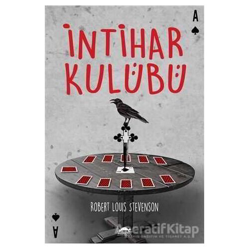 İntihar Kulübü - Robert Louis Stevenson - Maya Kitap
