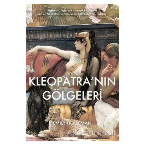 Kleopatra’nın Gölgeleri - Emily Holleman - Maya Kitap