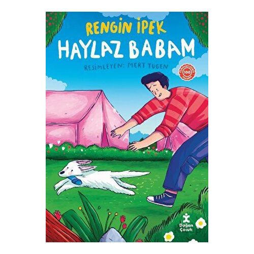 Haylaz Babam - Rengin İpek - Doğan Çocuk