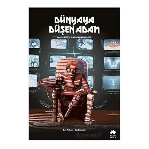 Dünyaya Düşen Adam - Dev Pramanik - Eksik Parça Yayınları