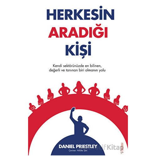 Herkesin Aradığı Kişi - Daniel Priestley - Sola Unitas