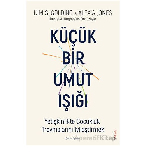 Küçük Bir Umut Işığı - Kim S. Golding - Sola Unitas