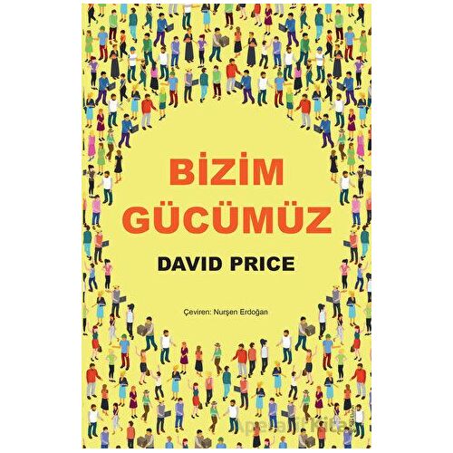 Bizim Gücümüz - David Price - Sola Unitas