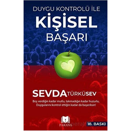 Duygu Kontrolü İle Kişisel Başarı - Sevda Türküsev - Parana Yayınları