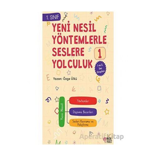 Yeni Nesil Yöntemlerle Seslere Yolculuk 1 - Özge Ülkü - Masalperest