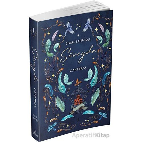 Süveyda 1: Canhıraş - Cemal Latifoğlu - Ephesus Yayınları