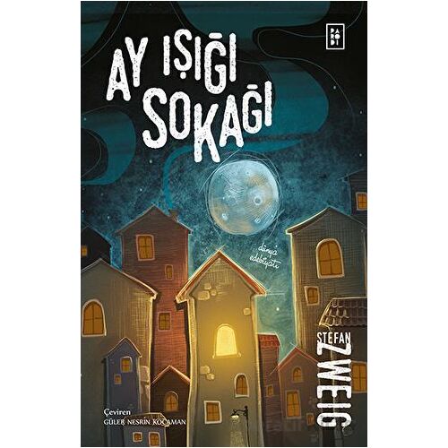 Ay Işığı Sokağı - Stefan Zweig - Parodi Yayınları