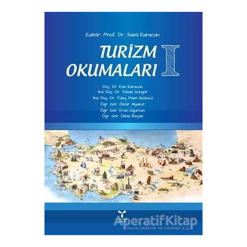 Turizm Okumaları 1 - Ömür Alyakut - Umuttepe Yayınları