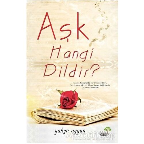 Aşk Hangi Dildir? - Yahya Aygün - Ahir Zaman