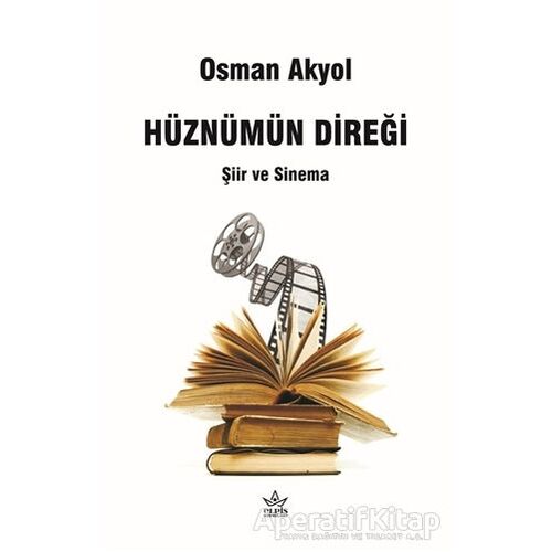 Hüznümün Direği - Osman Akyol - Elpis Yayınları