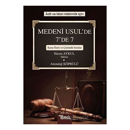 Adli ve İdari Hakimlik İçin Medeni Usul’de 7’de 7 - Alemdağ Köprülü - Temsil Kitap