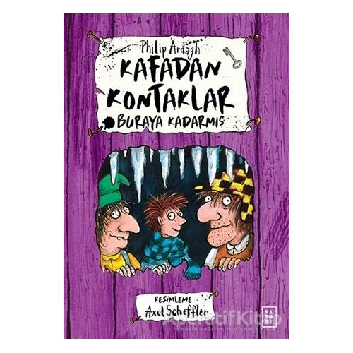 Buraya Kadarmış - Kafadan Kontaklar 4 - Philip Ardagh - Parodi Yayınları