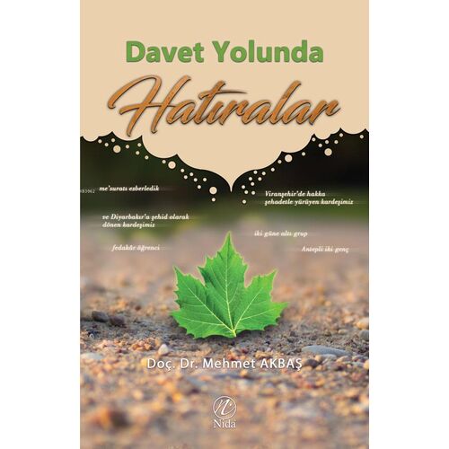 Davet Yolunda Hatıralar - Mehmet Akbaş - Nida Yayıncılık