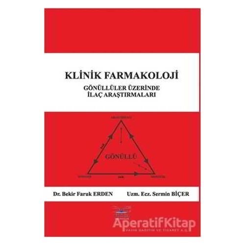 Klinik Farmakoloji - Bekir Faruk Erden - Volga Yayıncılık