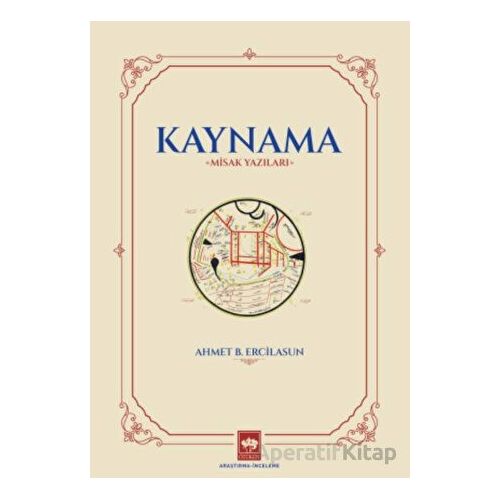 Kaynama - Ahmet B. Ercilasun - Ötüken Neşriyat