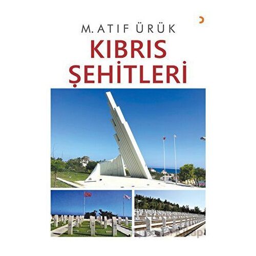 Kıbrıs Şehitleri - M. Atıf Ürük - Cinius Yayınları