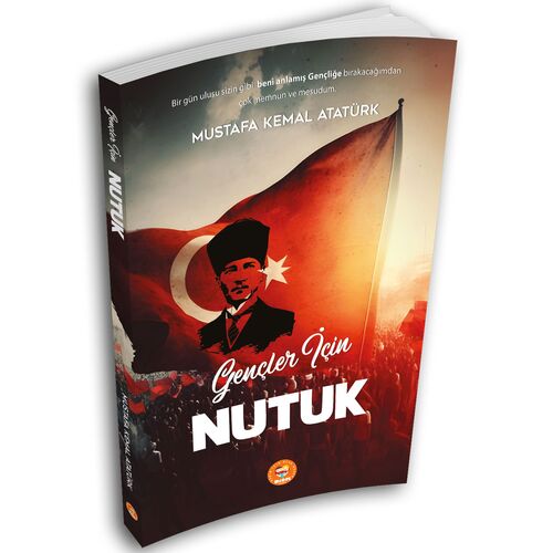 Gençler İçin NUTUK - Mustafa Kemal Atatürk Biom Yayınları
