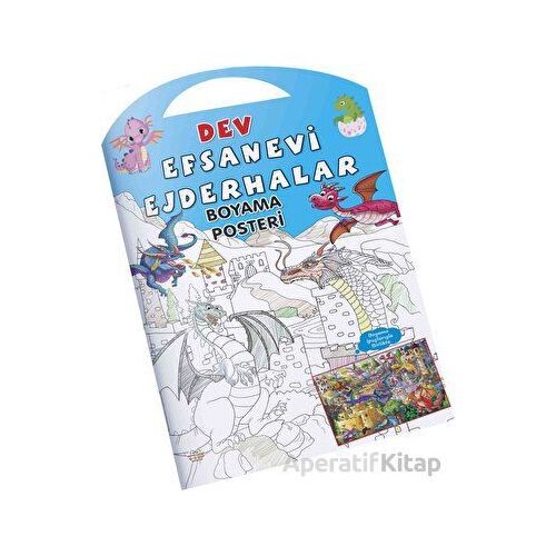 Efsanevi Ejderhalar Dev Boyama Posteri - Kolektif - 0-6 Yaş Yayınları