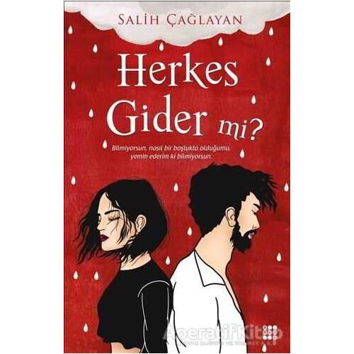 Herkes Gider mi? - Salih Çağlayan - Dokuz Yayınları