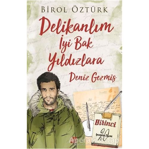 Deniz Gezmiş: Delikanlım İyi Bak Yıldızlara - Birol Öztürk - Dokuz Yayınları