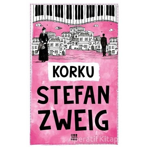 Korku - Stefan Zweig - Dokuz Yayınları