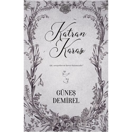 Katran Karası - Güneş Demirel - Ephesus Yayınları