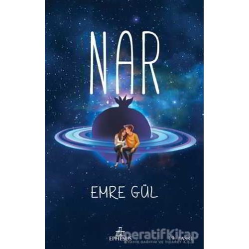 Nar - Emre Gül - Ephesus Yayınları