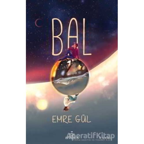 Bal - Emre Gül - Ephesus Yayınları