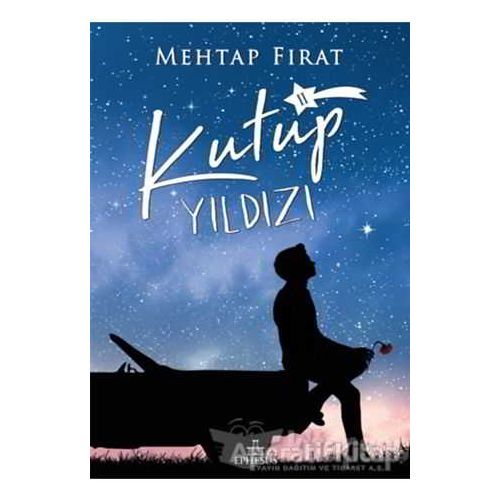 Kutup Yıldızı 2 - Mehtap Fırat - Ephesus Yayınları