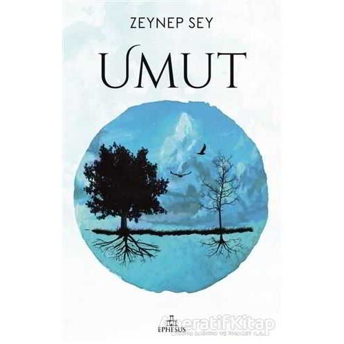 Umut - Zeynep Sey - Ephesus Yayınları