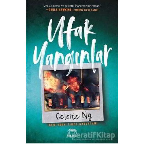 Ufak Yangınlar - Celeste Ng - Yabancı Yayınları