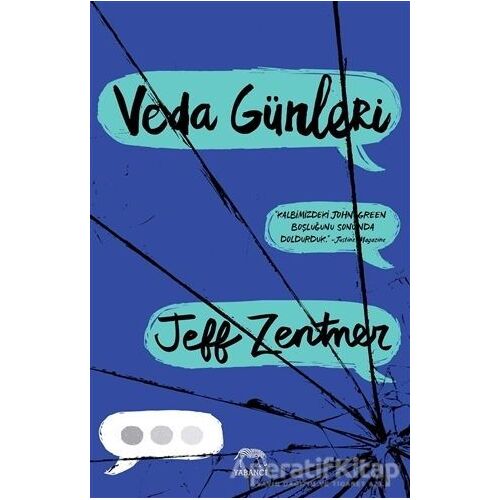Veda Günleri - Jeff Zentner - Yabancı Yayınları