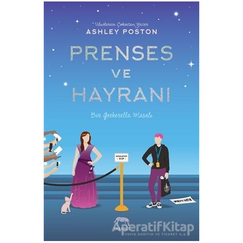 Prenses ve Hayranı - Ashley Poston - Yabancı Yayınları