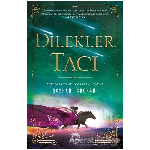 Dilekler Tacı - Roshani Chokshi - Yabancı Yayınları