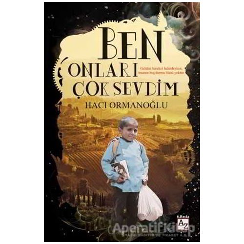 Ben Onları Çok Sevdim - Hacı Ormanoğlu - Az Kitap