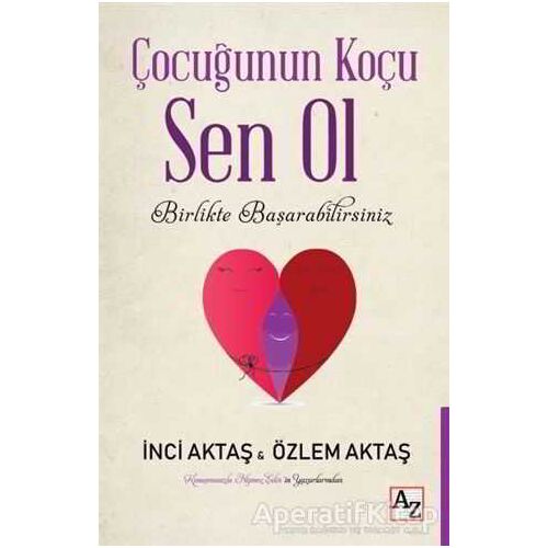 Çocuğunun Koçu Sen Ol - Özlem Aktaş - Az Kitap