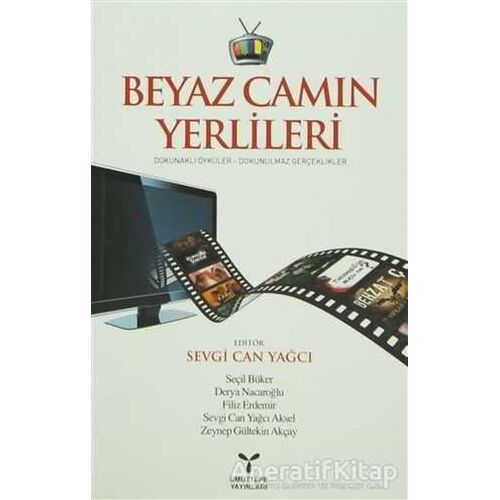 Beyaz Camın Yerlileri - Seçil Büker - Umuttepe Yayınları