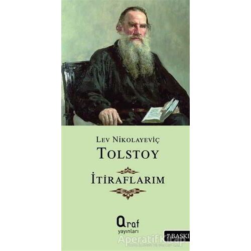 İtiraflarım - Lev Nikolayeviç Tolstoy - Araf Yayınları